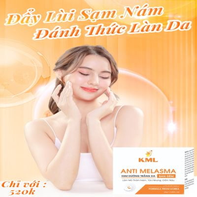 KEM ANTI MELASMA CREAM (GIÚP ỨC CHẾ NÁM)